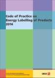 Revision of Code of Practice on Energy Labelling of Products