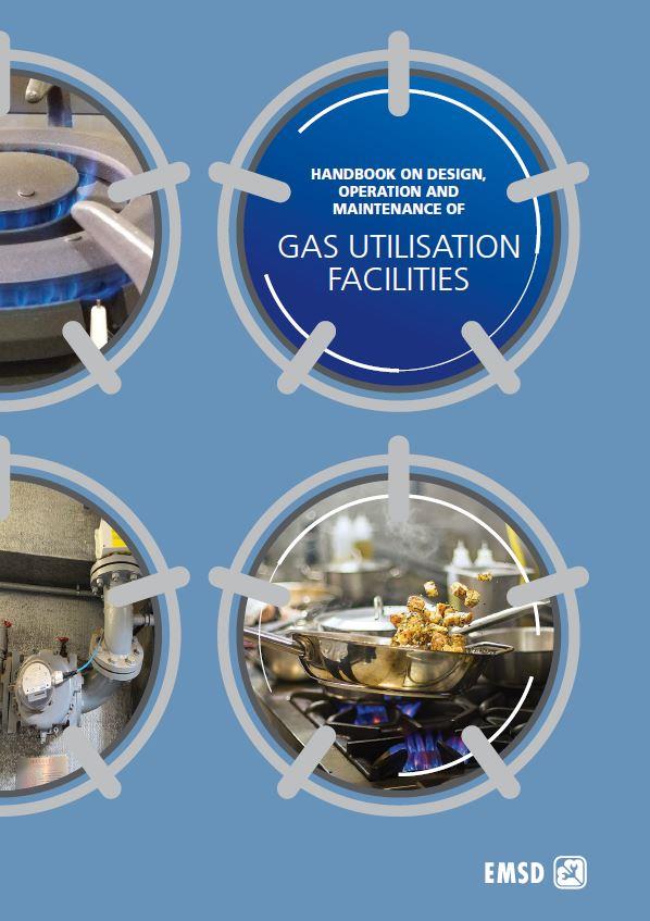 Handbook on Design, Operation and Maintenance of Gas Utilisation Facilities