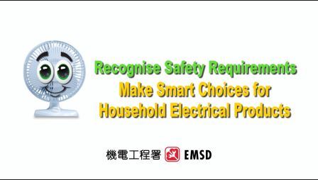 Recognise Safety Requirements  Make Smart Choices for Household Electrical Products