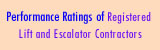 Performance Ratings of Registered Lift and Escalator Contractors