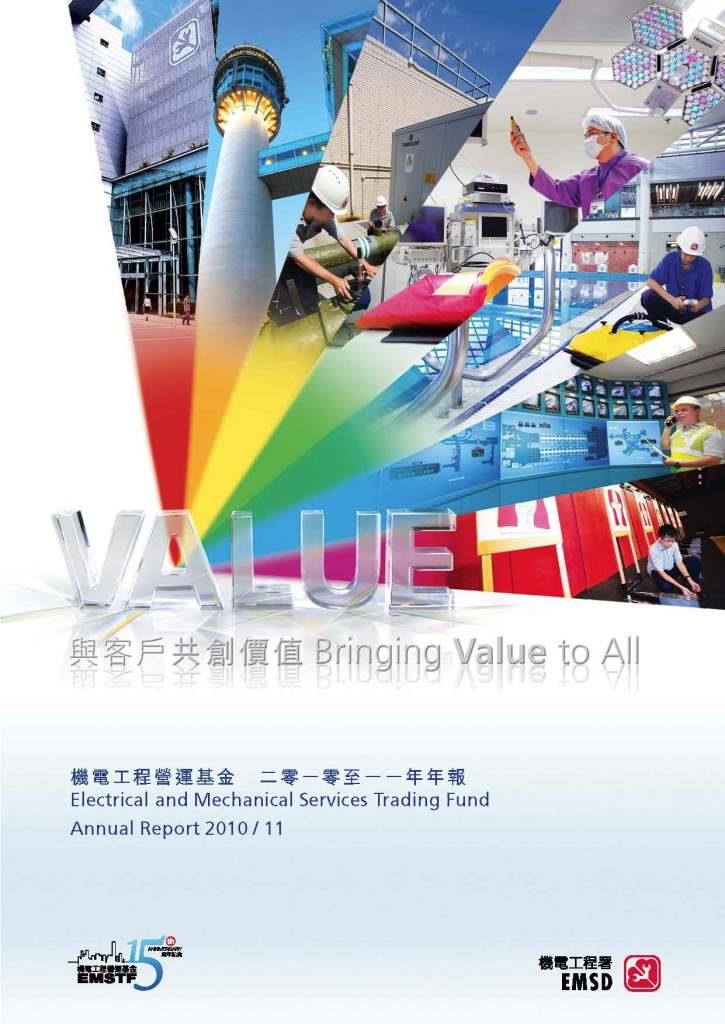 Bringing Value to All ♦ EMSTF Annual Report 2010/11
