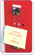 工作前須鎖定隔離器及展示警告告示