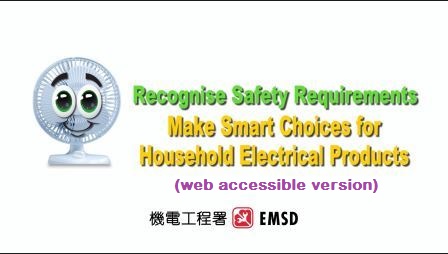 Recognise Safety Requirements  Make Smart Choices for Household Electrical Products
