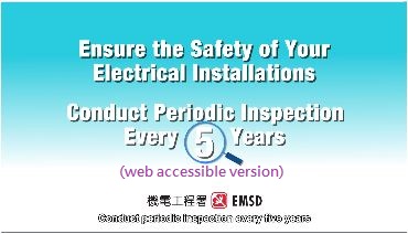 Ensure the Safety of Your Electrical Installations Conduct Periodic Inspection Every 5 Years