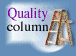 Quality column