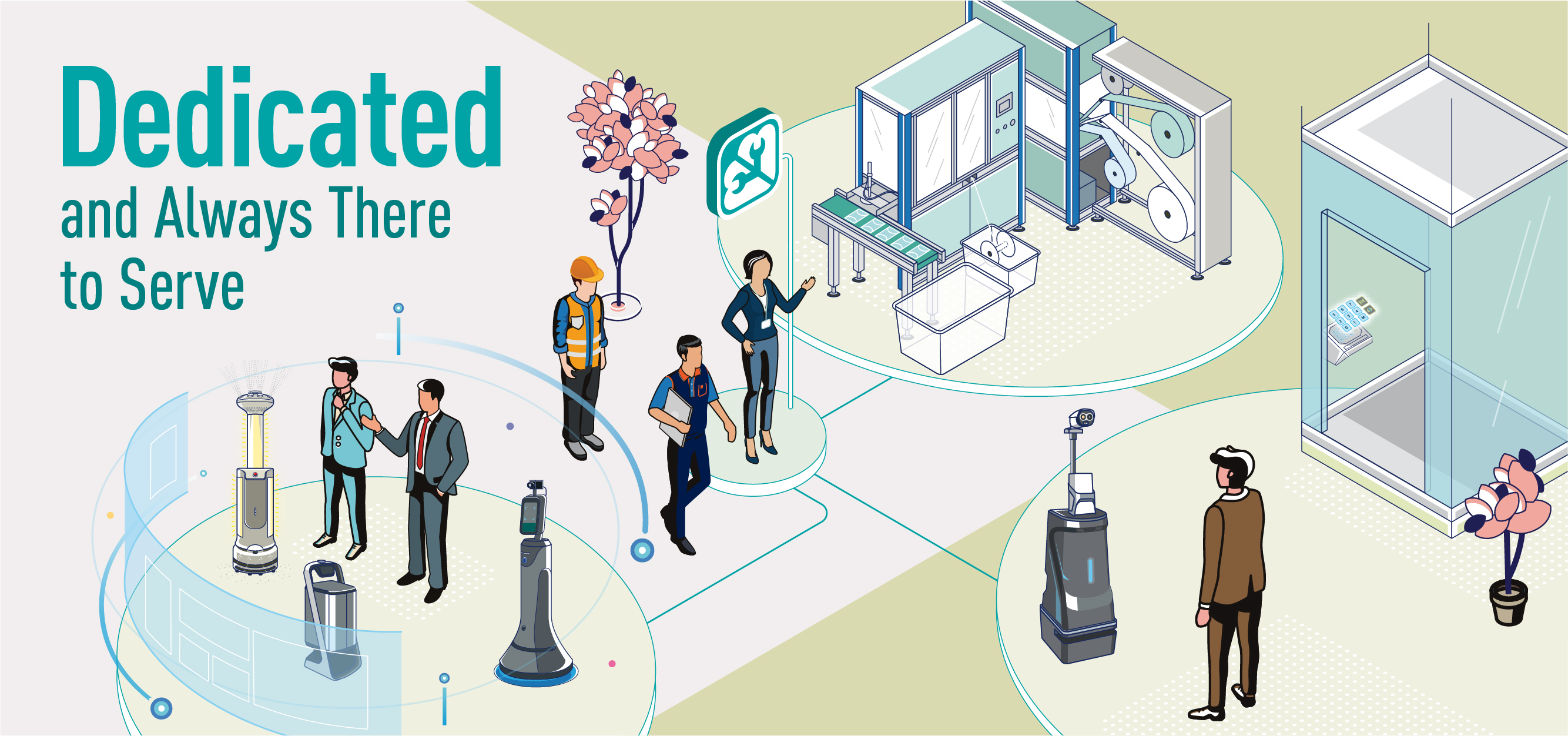 Dedicated and Always There to Serve